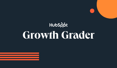 Como utilizar o Growth Grader da HubSpot para crescer melhor